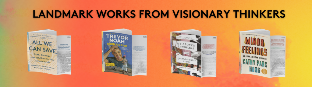 Landmark Works from Visionary Thinkers